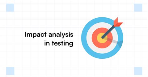 test impact analysis java|how to perform impact analysis.